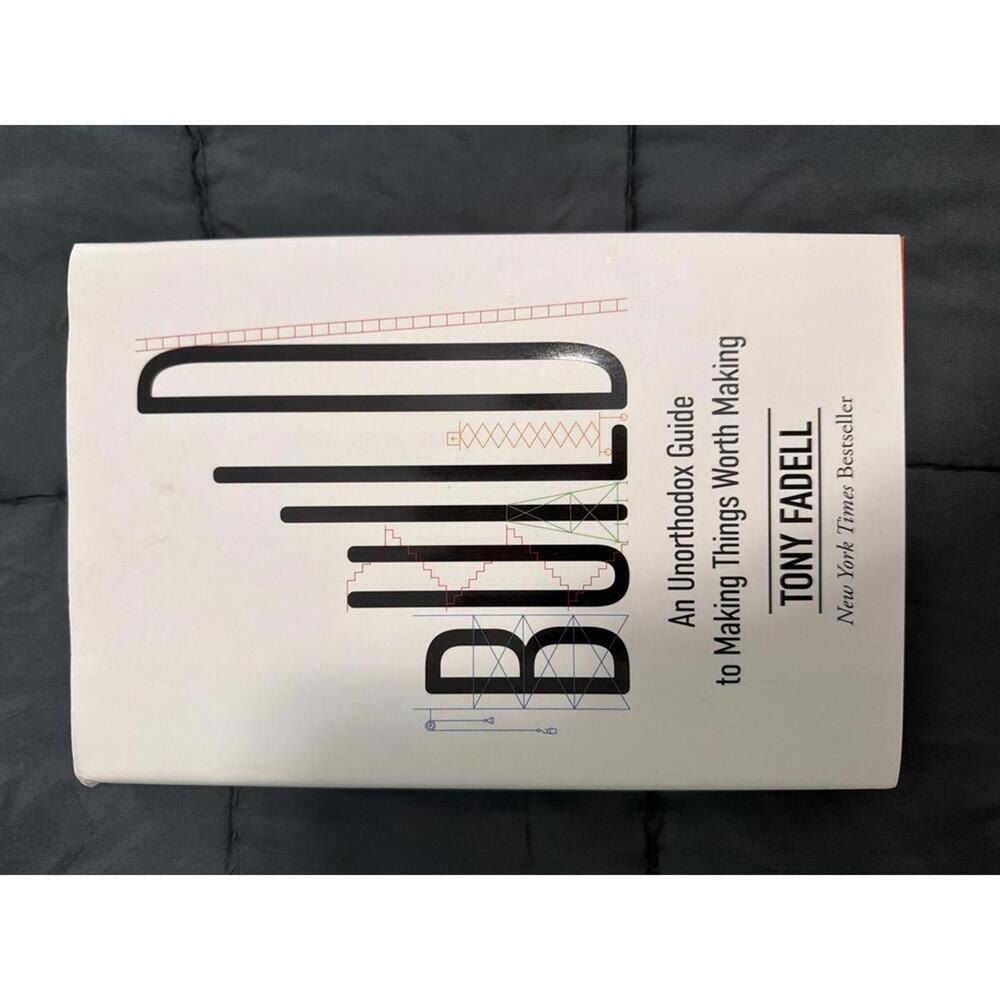 Build: An Unorthodox Guide to Making Things Worth Making by Tony Fadell - Picture 1 of 2